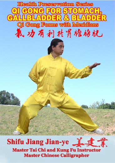 Qi Gong for Stomach, Gallbladder & Bladder - Click Image to Close